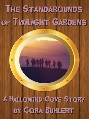 cover image of The Standarounds of Twilight Gardens